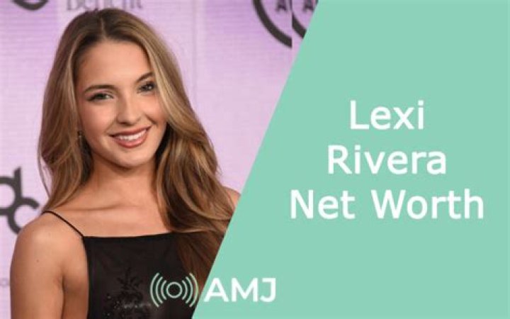 What is Lexi Rivera’s Net Worth? Know Everything About Her
